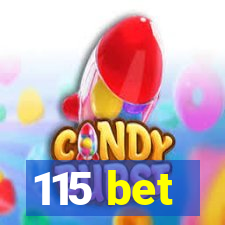 115 bet